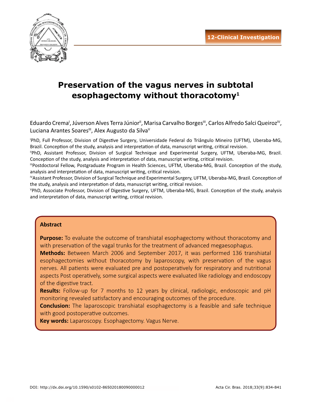 Preservation of the Vagus Nerves in Subtotal Esophagectomy Without Thoracotomy1