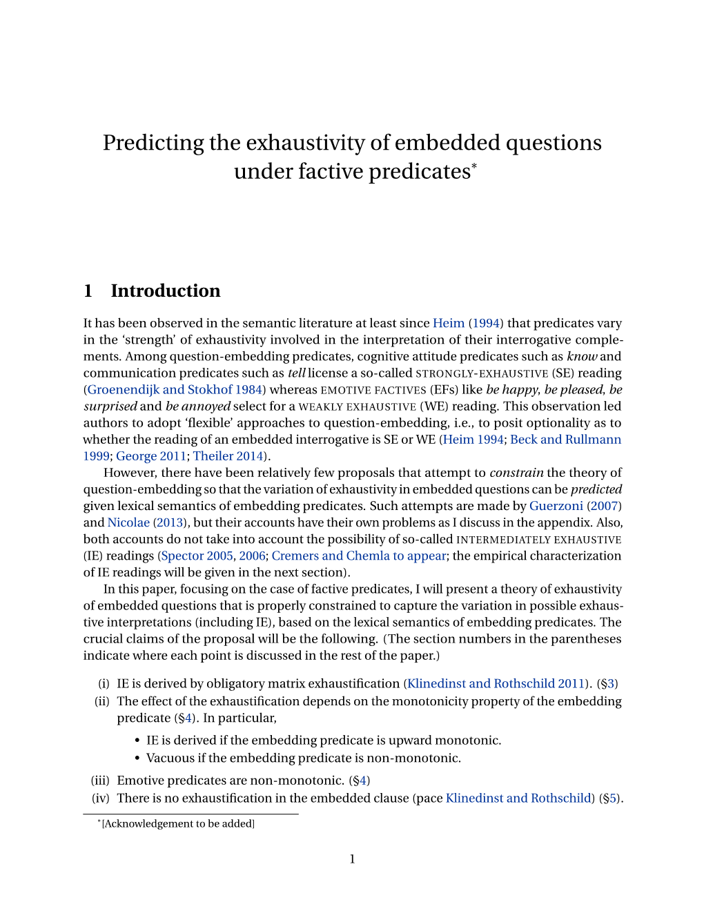 Predicting the Exhaustivity of Embedded Questions Under Factive Predicates*