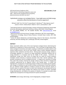 Hydrokinetic Energy As an Ecological Factor – How Might Wave and Tidal Energy Extraction Affect the Distribution of Marine Organisms?