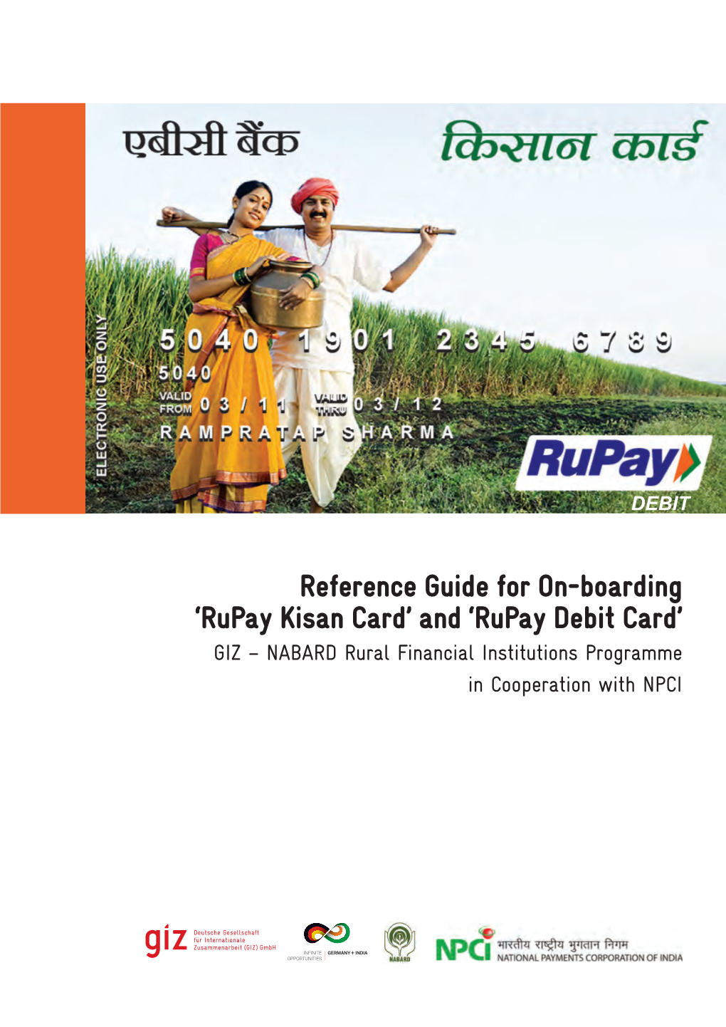 Reference Guide for On-Boarding 'Rupay Kisan Card'