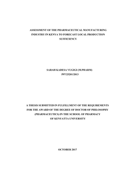Assessment of the Pharmaceutical Manufacturing Industry in Kenya to Forecast Local Production Sufficiency