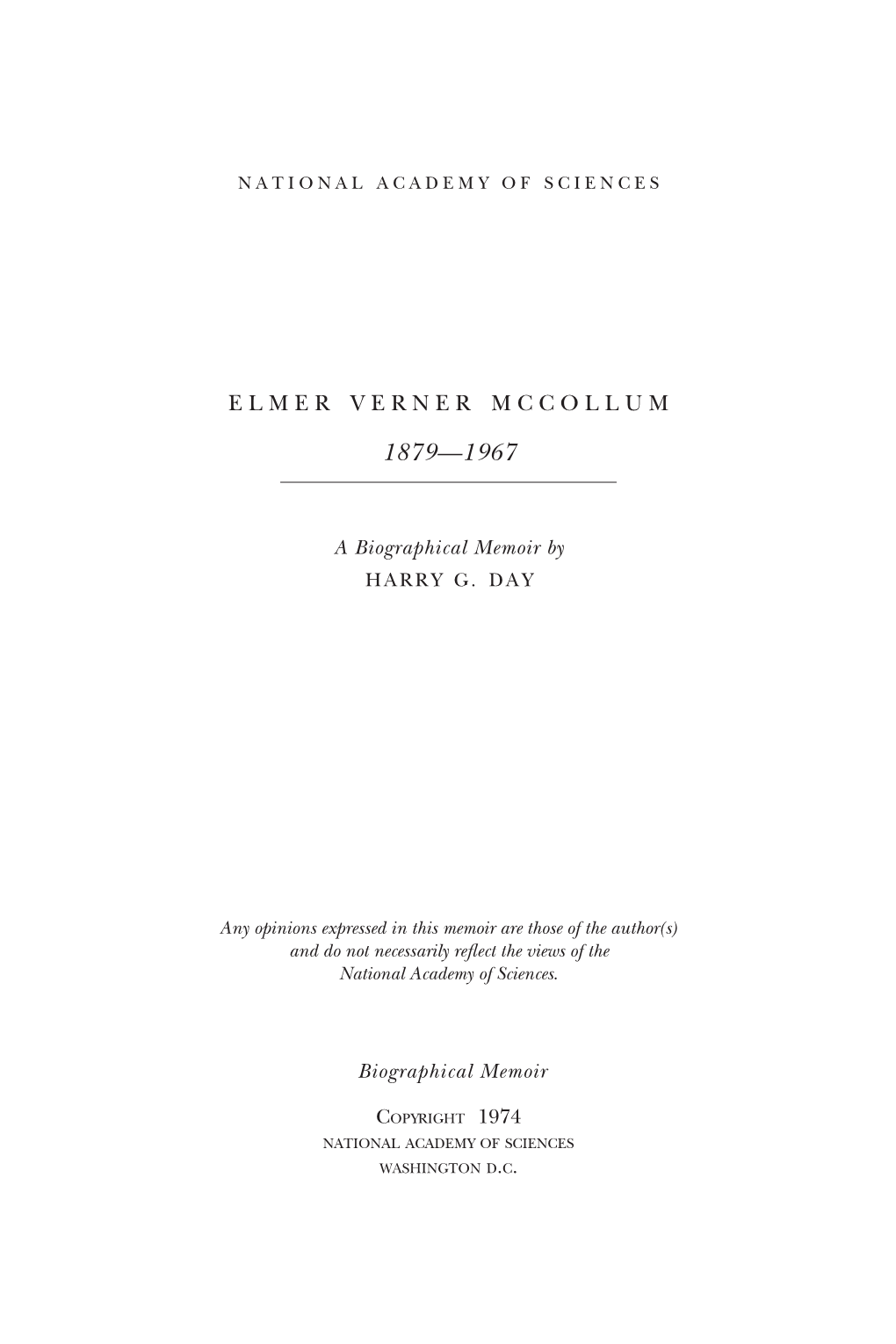 ELMER VERNER Mccollum March 3, 1819-November 15, 1967