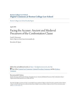 Facing the Accuser: Ancient and Medieval Precursors of the Confrontation Clause Frank R