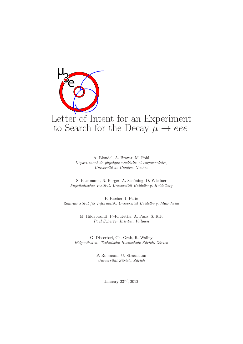 Letter of Intent for an Experiment to Search for the Decay Μ →