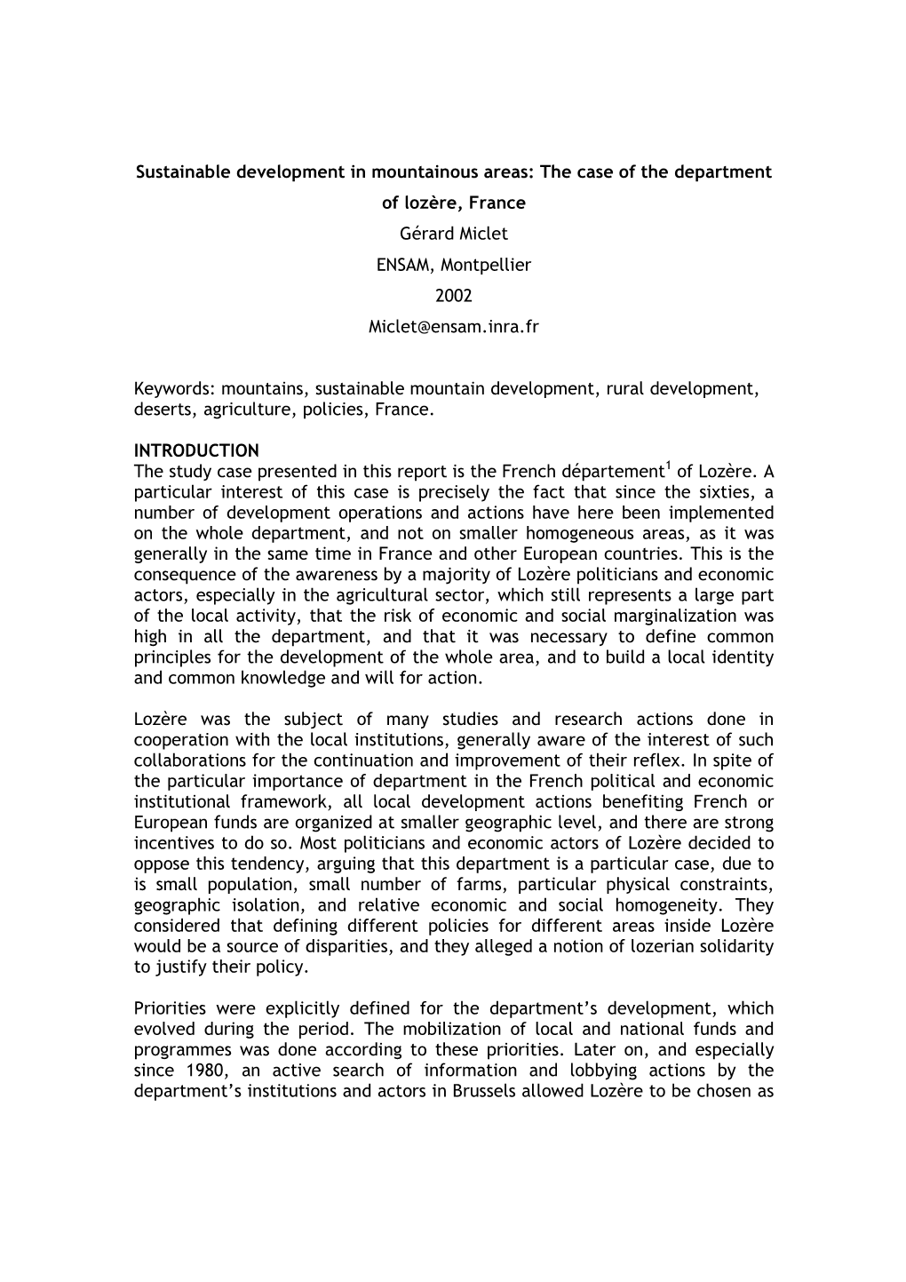 The Case of the Department of Lozère, France Gérard Miclet ENSAM, Montpellier 2002 Miclet@Ensam.Inra.Fr