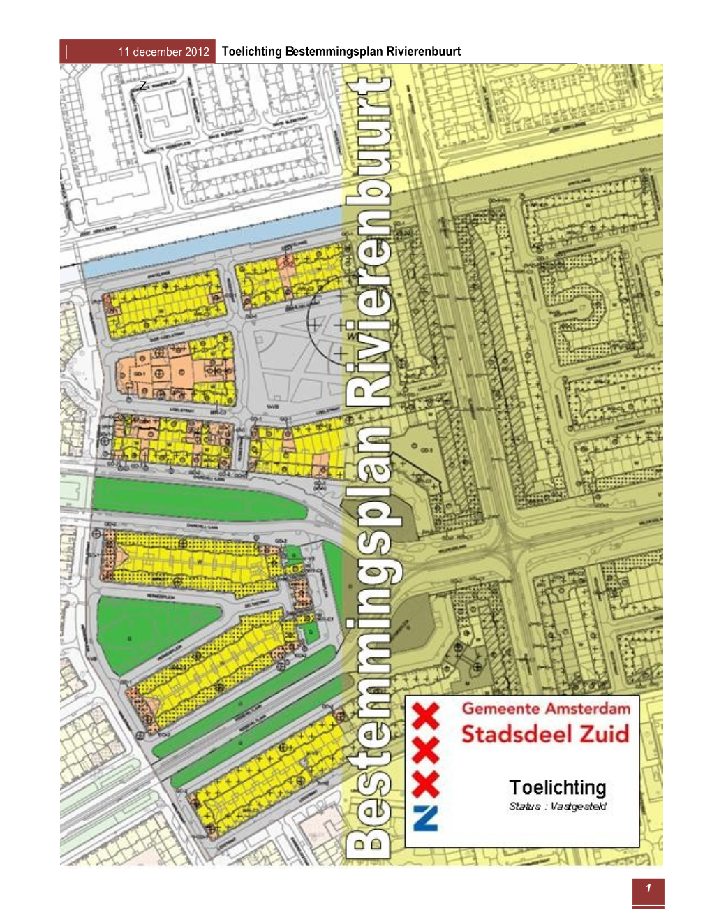 Bijlage 3 8 BP Rivierenbuurt Toelichting AANGEPAST