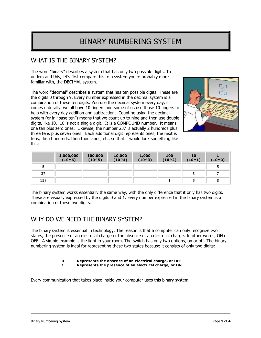 Binary Numbering System