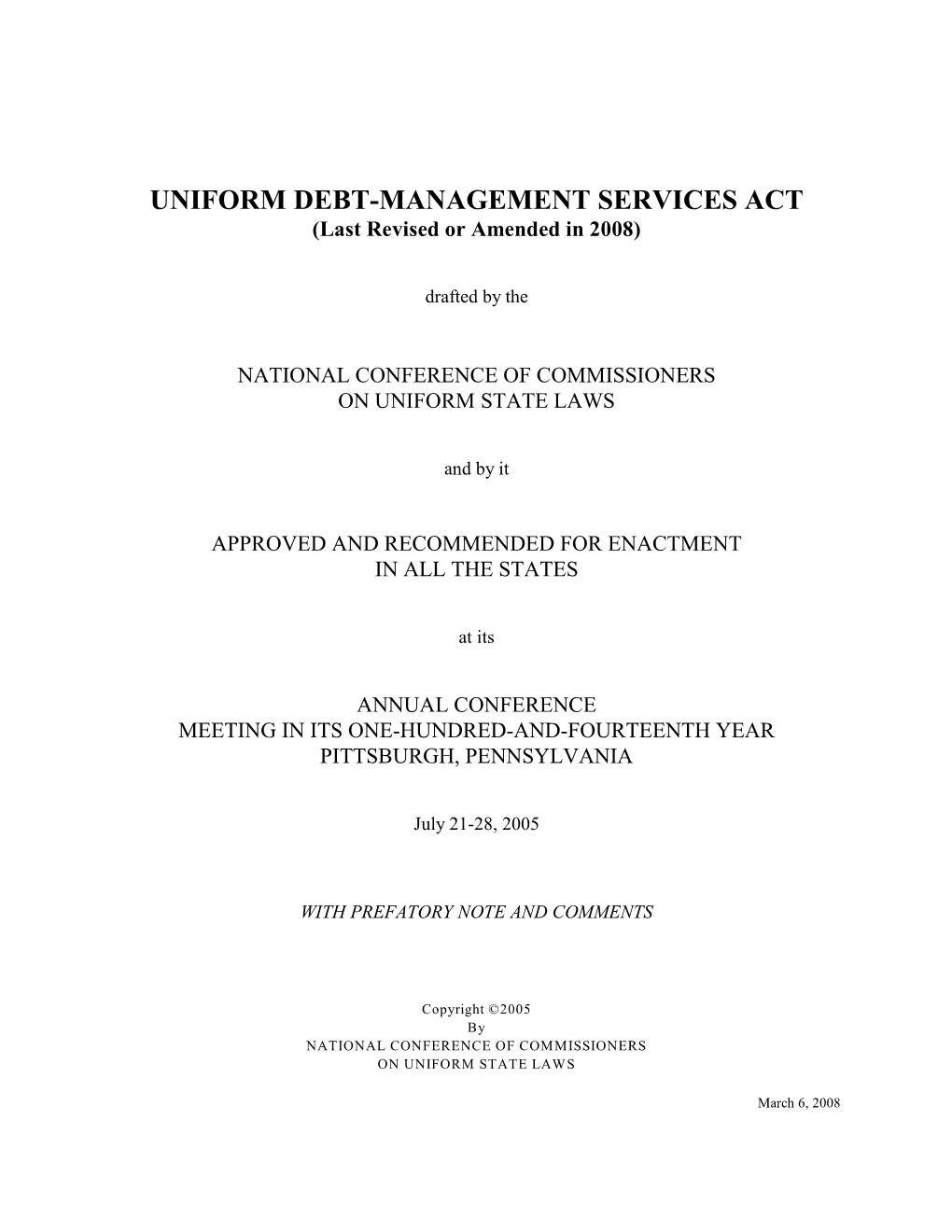 UNIFORM DEBT-MANAGEMENT SERVICES ACT (Last Revised Or Amended in 2008)