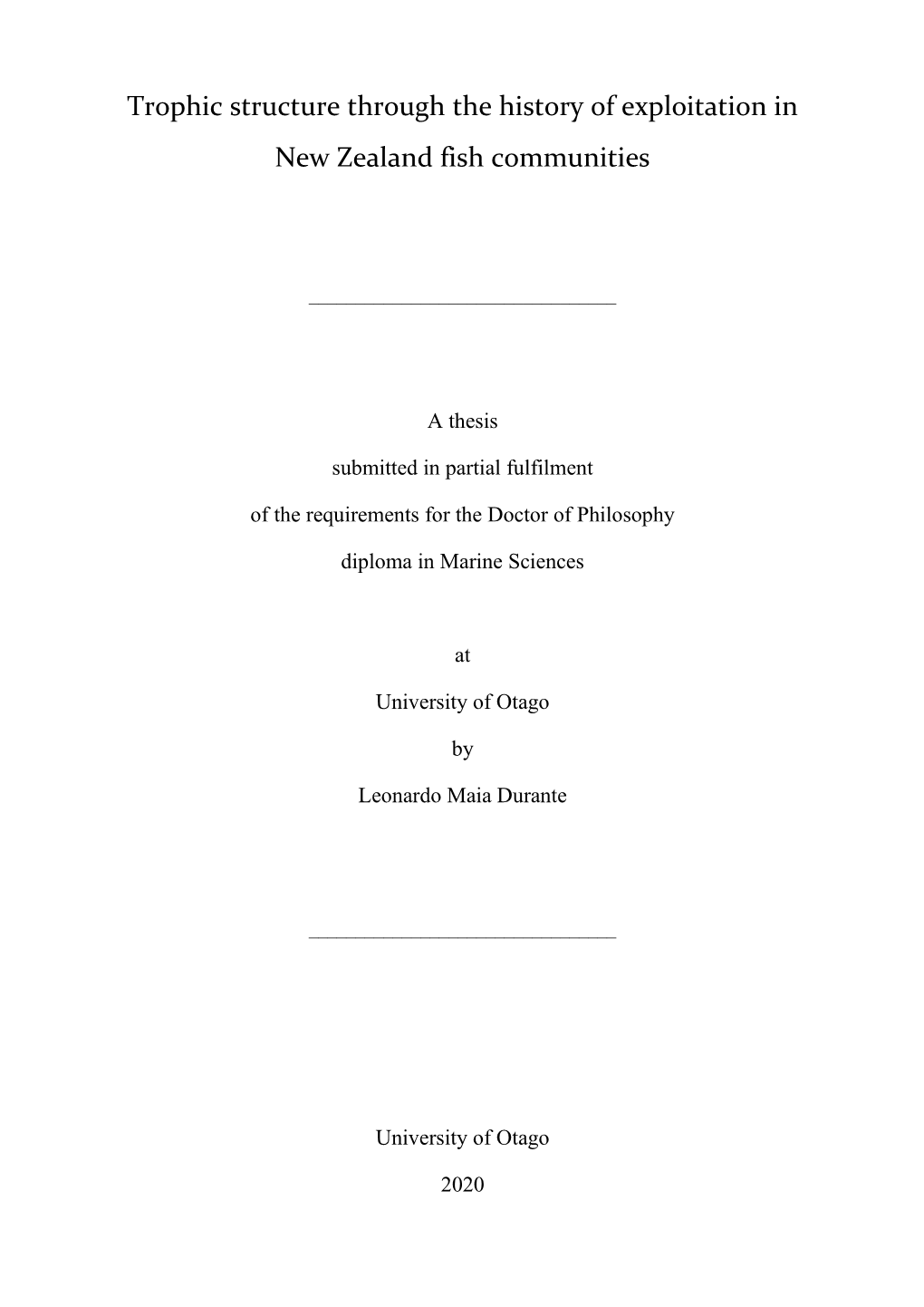 Trophic Structure Through the History of Exploitation in New Zealand Fish Communities