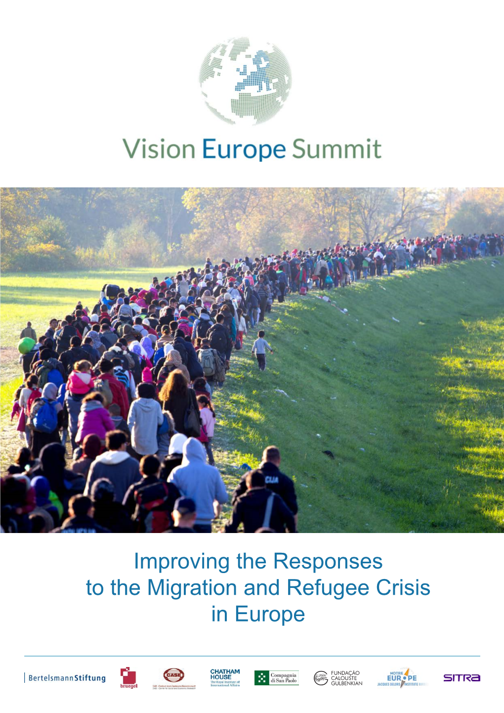 Improving the Responses to the Migration and Refugee Crisis in Europe