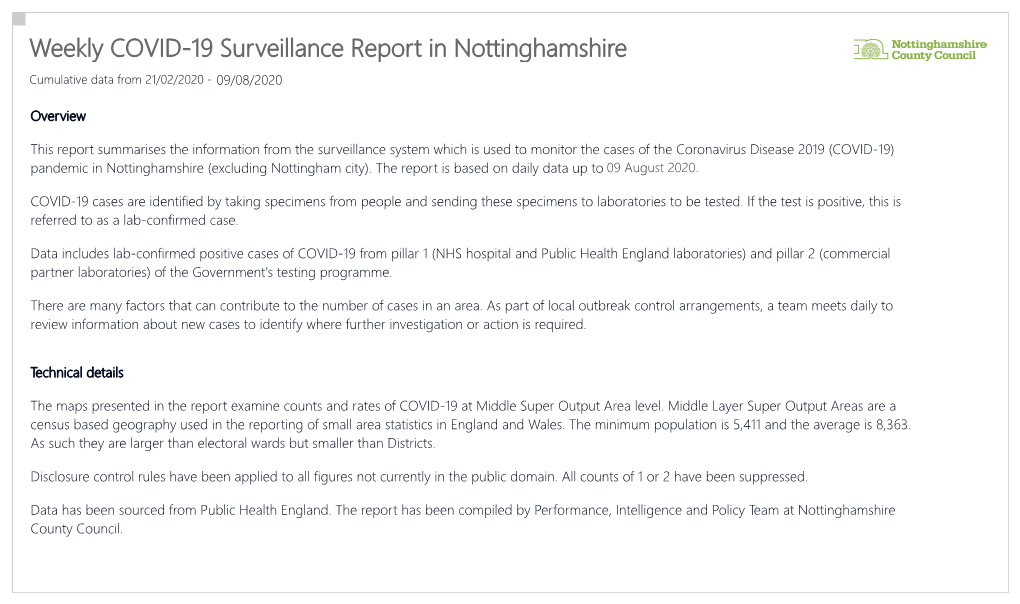 Weekly COVID-19 Surveillance Report in Nottinghamshire Cumulative Data from 21/02/2020 - 09/08/2020