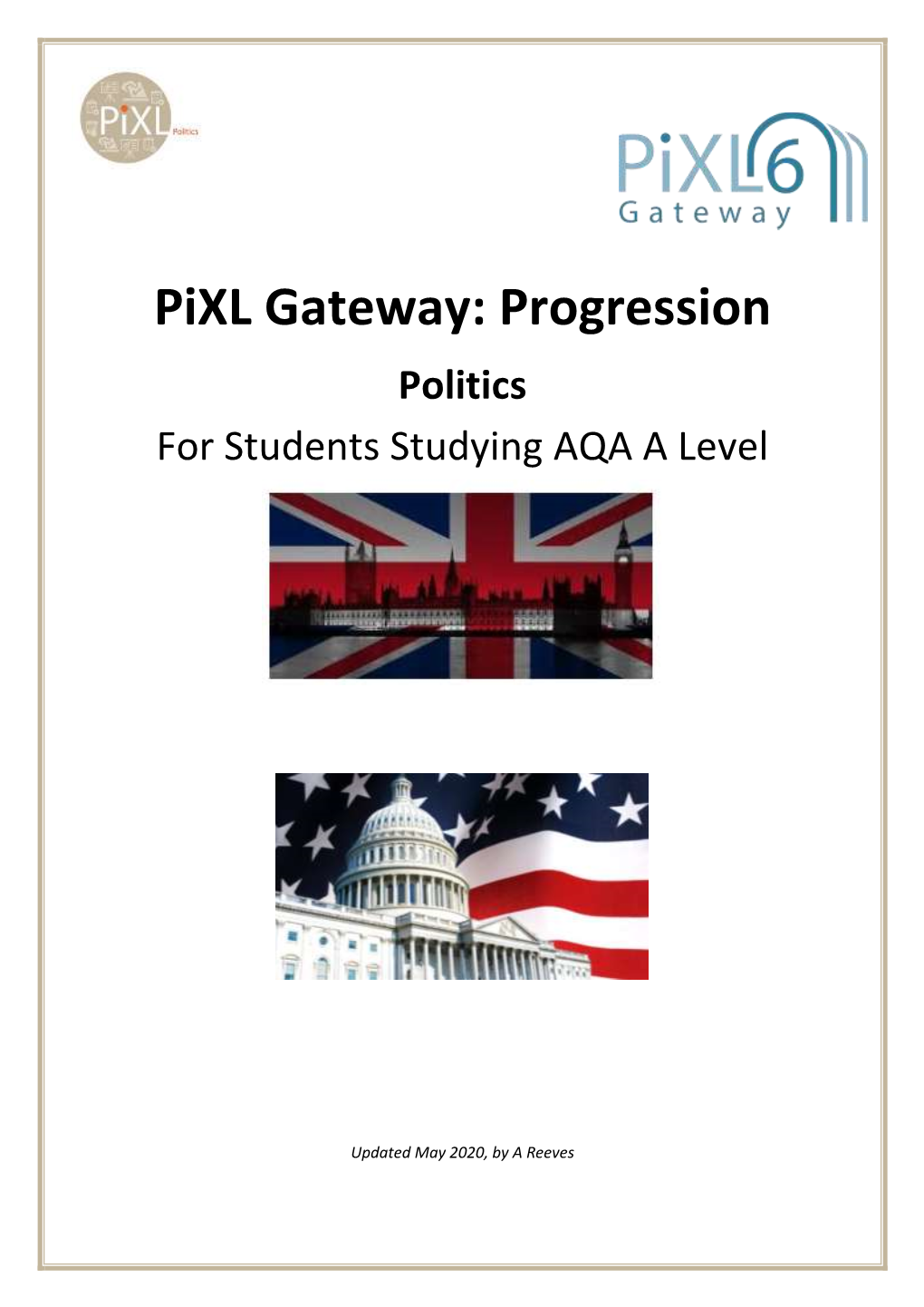 Pixl Gateway: Progression Politics for Students Studying AQA a Level