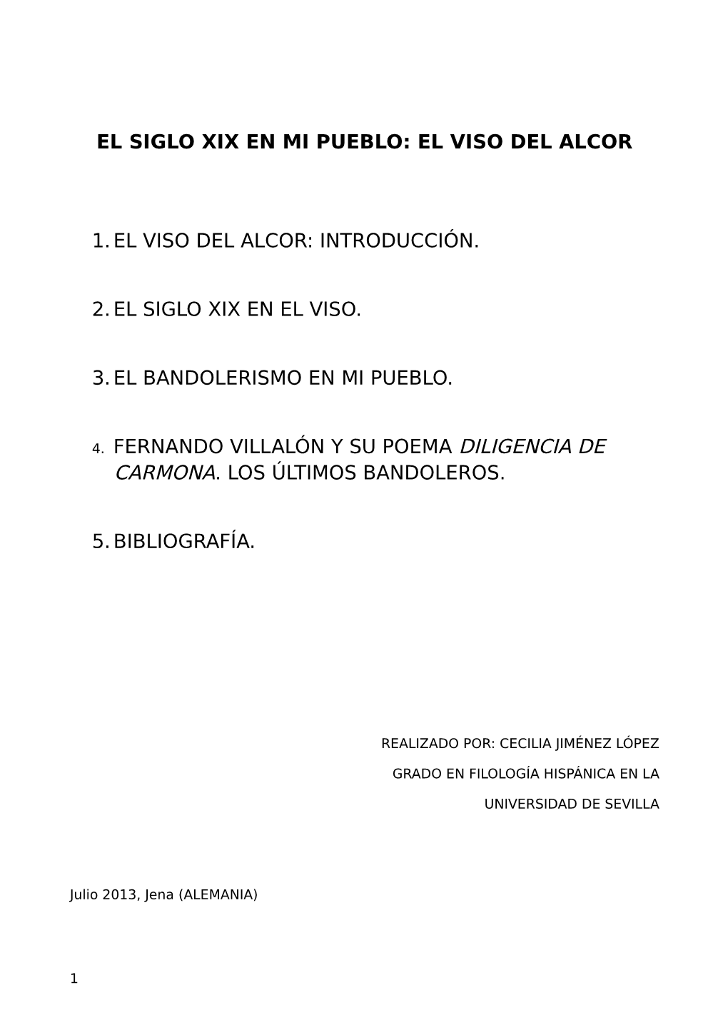 El Siglo XIX En Mi Pueblo. El Viso Del Alcor