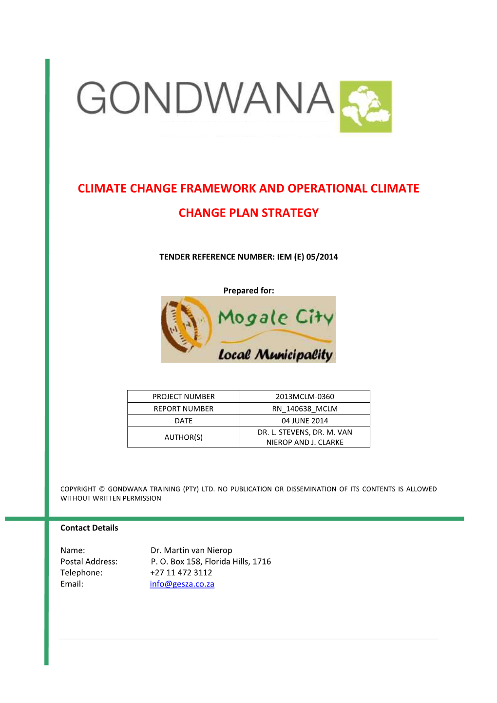 Climate Change Framework and Operational Climate Change Plan Strategy