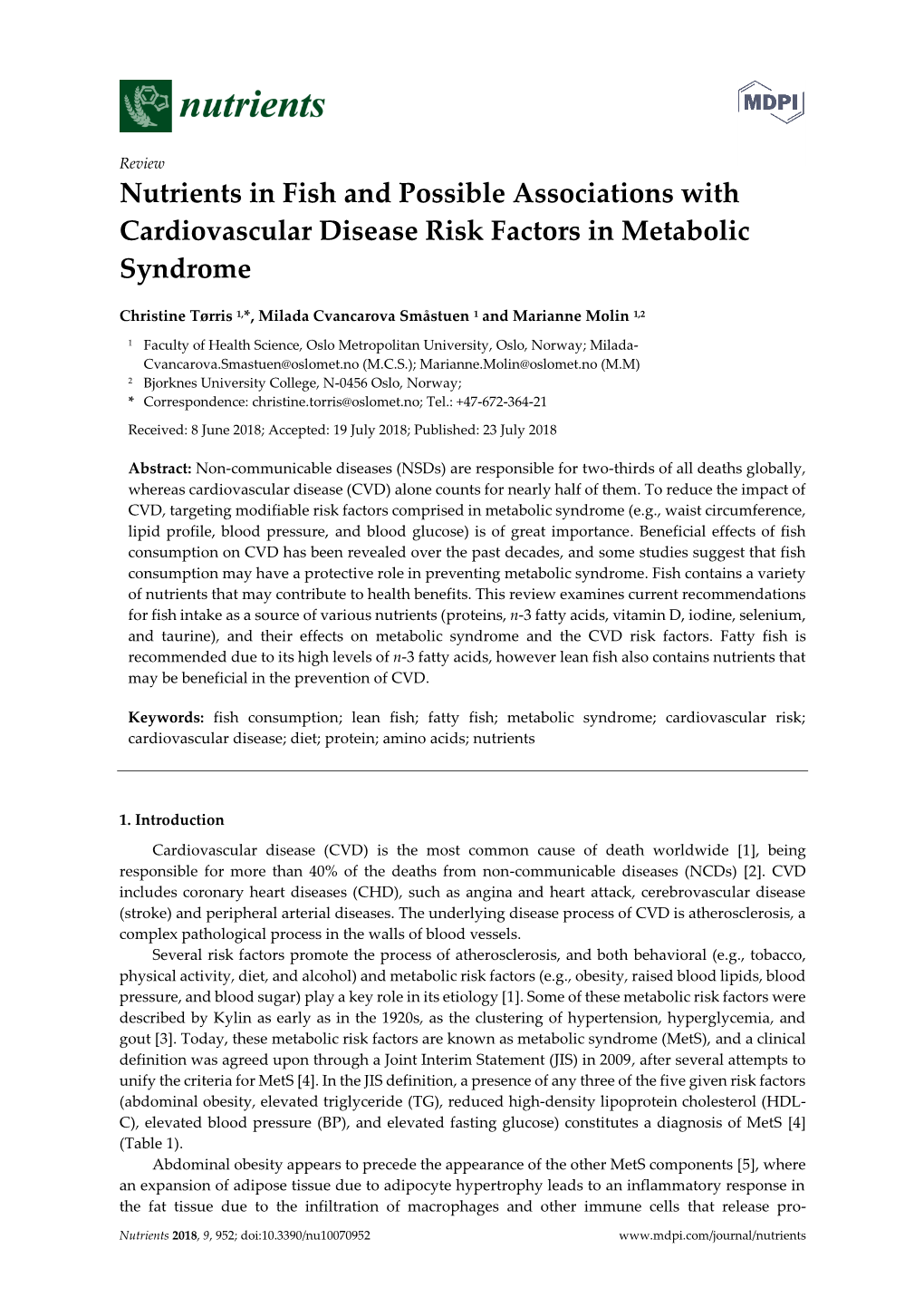 Nutrients in Fish and Possible Associations with Cardiovascular Disease Risk Factors in Metabolic Syndrome