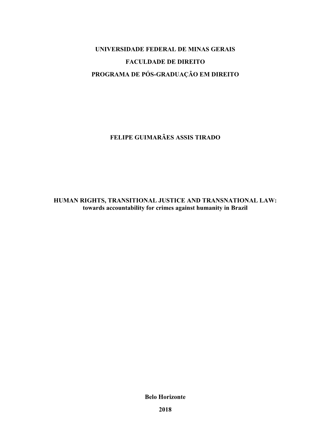 Universidade Federal De Minas Gerais Faculdade De Direito Programa De Pós-Graduação Em Direito