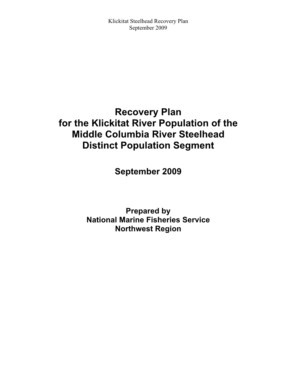 Recovery Plan for the Klickitat River Population of the Middle Columbia River Steelhead Distinct Population Segment