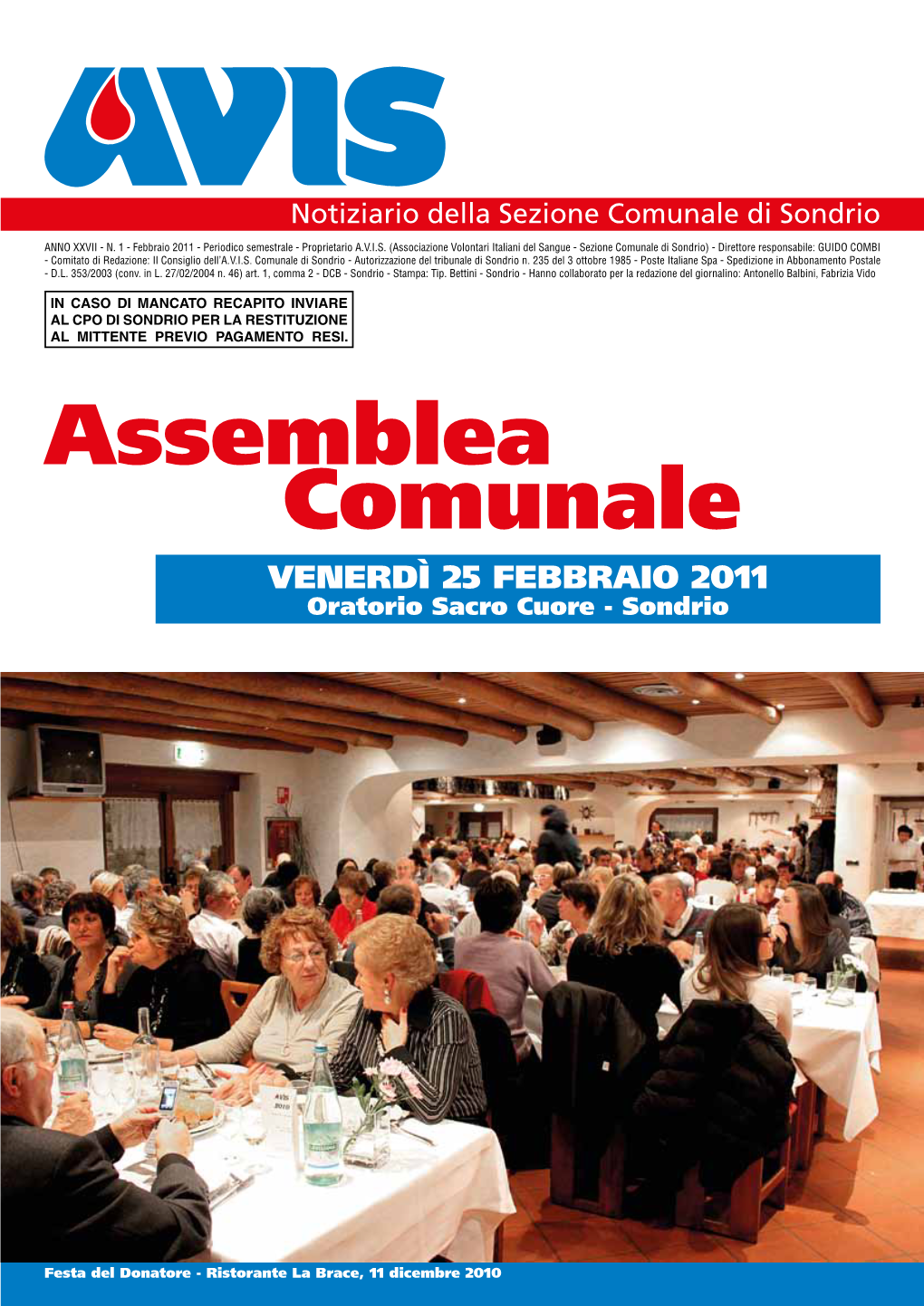 Assemblea Comunale Venerdì 25 Febbraio 2011 Oratorio Sacro Cuore - Sondrio