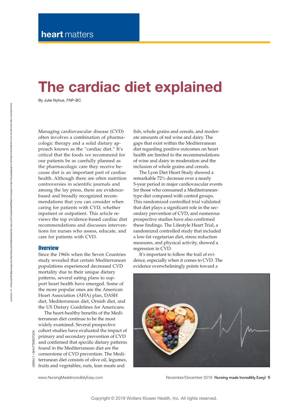 The Cardiac Diet Explained Diet the Cardiac by Julie Nyhus, FNP-BC UDRA11 / SHUTTERSTOCK / UDRA11