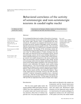 Behavioral Correlates of the Activity of Serotonergic and Non-Serotonergic Neurons in Caudal Raphe Nuclei