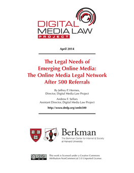 The Online Media Legal Network After 500 Referrals