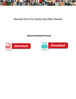General Term for Candy and Other Sweets Units