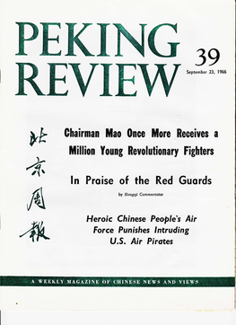 In Proise of the Red Guards a by Hongqi Commentotor Heroic Chinese People's Air Force Punishes Lntruding ,{L IJ.S