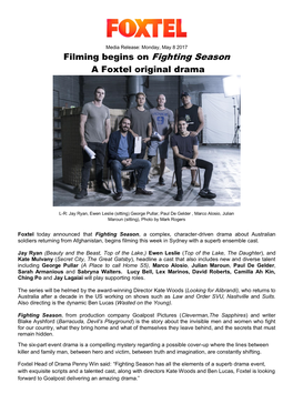 Filming Begins on Fighting Season a Foxtel Original Drama