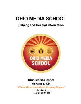 OHIO MEDIA SCHOOL Catalog and General Information
