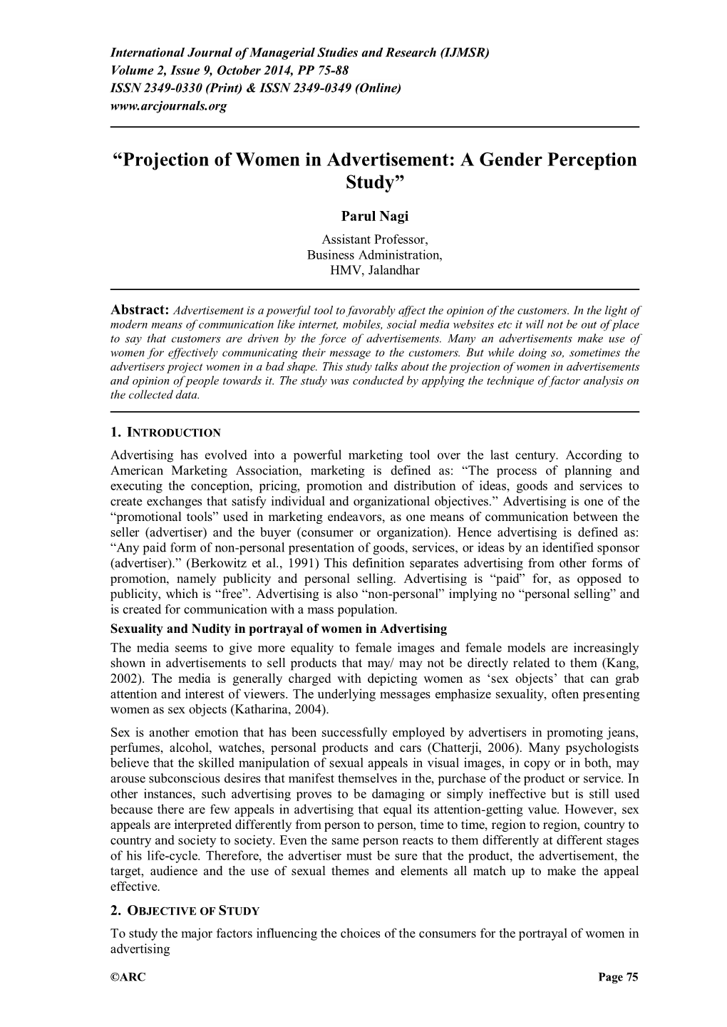 Projection of Women in Advertisement: a Gender Perception Study”