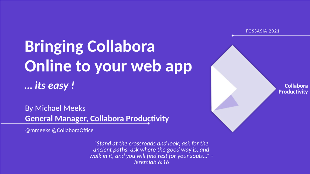 Bringing Collabora Online to Your Web App … Its Easy ! Collabora Productivity