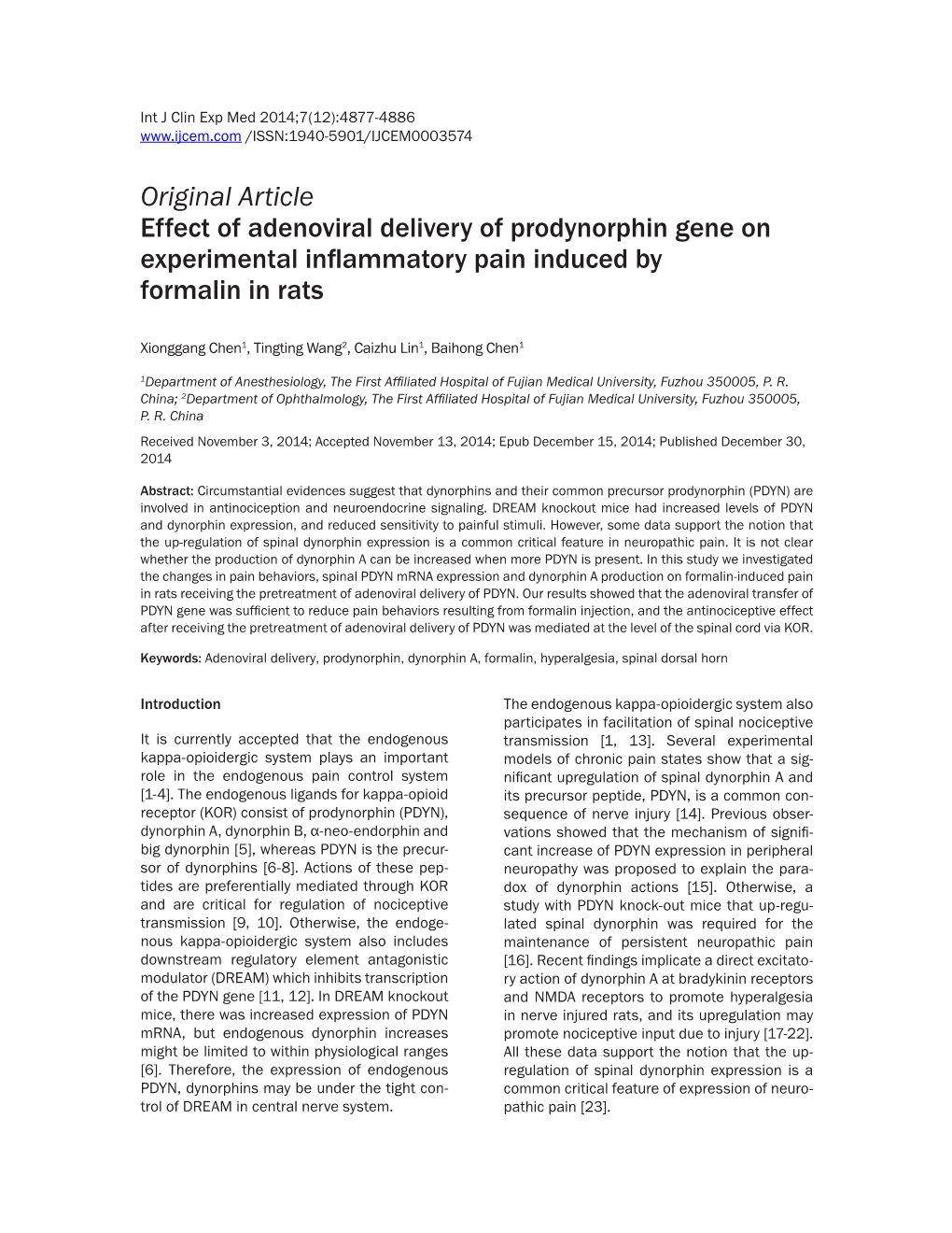 Original Article Effect of Adenoviral Delivery of Prodynorphin Gene on Experimental Inflammatory Pain Induced by Formalin in Rats