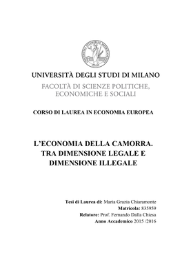 L'economia Della Camorra. Tra Dimensione Legale E