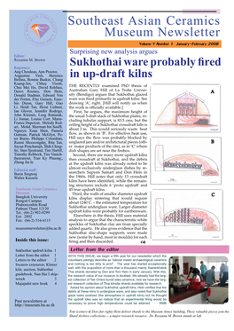 Southeast Asian Ceramics Museum Newsletter Volume V Number 1 January-February 2008 Surprising New Analysis Argues Editor: Roxanna M