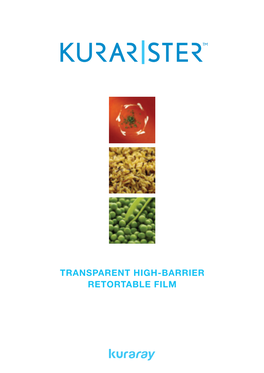 Transparent High-Barrier Retortable Film