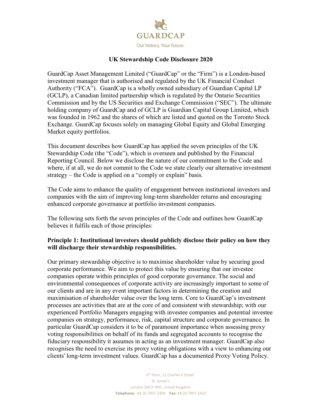 UK Stewardship Code Disclosure 2020 Guardcap Asset