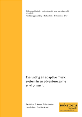 Evaluating an Adaptive Music System in an Adventure Game Environment