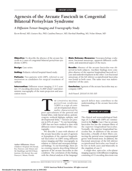 Agenesis of the Arcuate Fasciculi in Congenital Bilateral Perisylvian Syndrome a Diffusion Tensor Imaging and Tractography Study