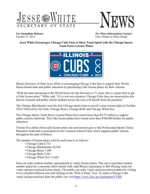 Jesse White Encourages Chicago Cubs Fans to Show Team Spirit with the Chicago Sports Team Series License Plates Illinois Secret