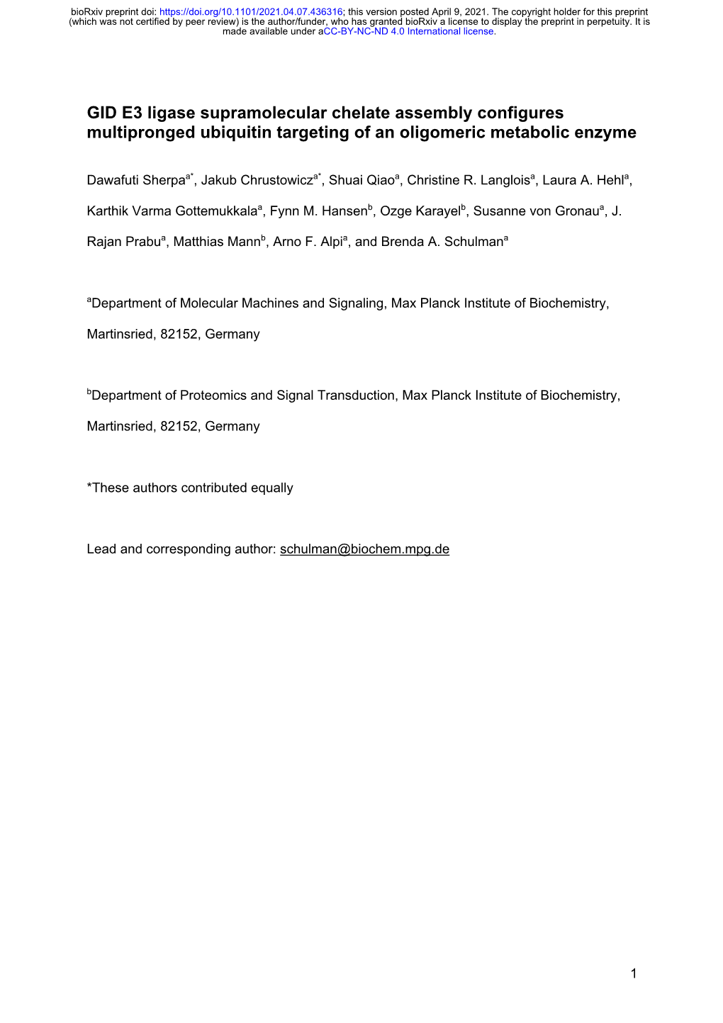 GID E3 Ligase Supramolecular Chelate Assembly Configures Multipronged Ubiquitin Targeting of an Oligomeric Metabolic Enzyme