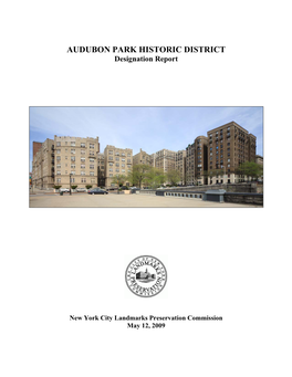 AUDUBON PARK HISTORIC DISTRICT Designation Report