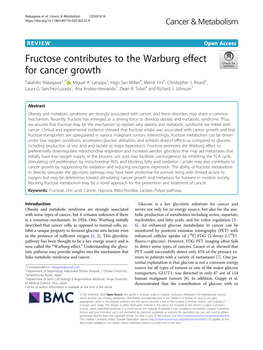 Fructose Contributes to the Warburg Effect for Cancer Growth Takahiko Nakagawa1,2* , Miguel A