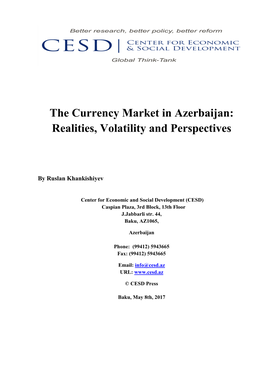 The Currency Market in Azerbaijan: Realities, Volatility and Perspectives