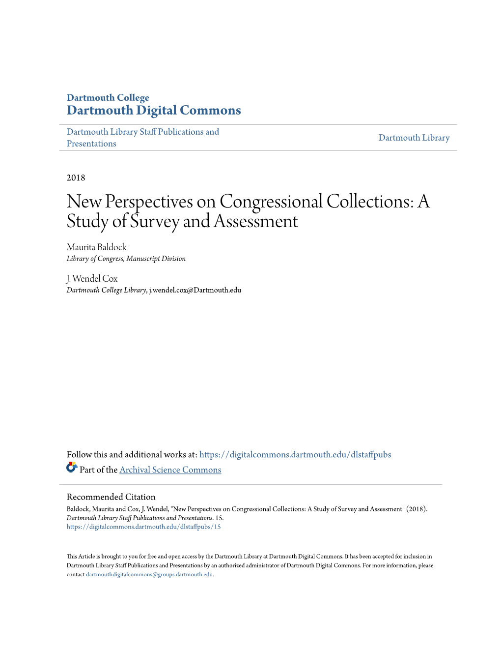 New Perspectives on Congressional Collections: a Study of Survey and Assessment Maurita Baldock Library of Congress, Manuscript Division