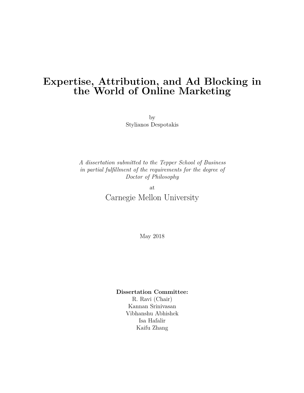 Expertise, Attribution, and Ad Blocking in the World of Online Marketing