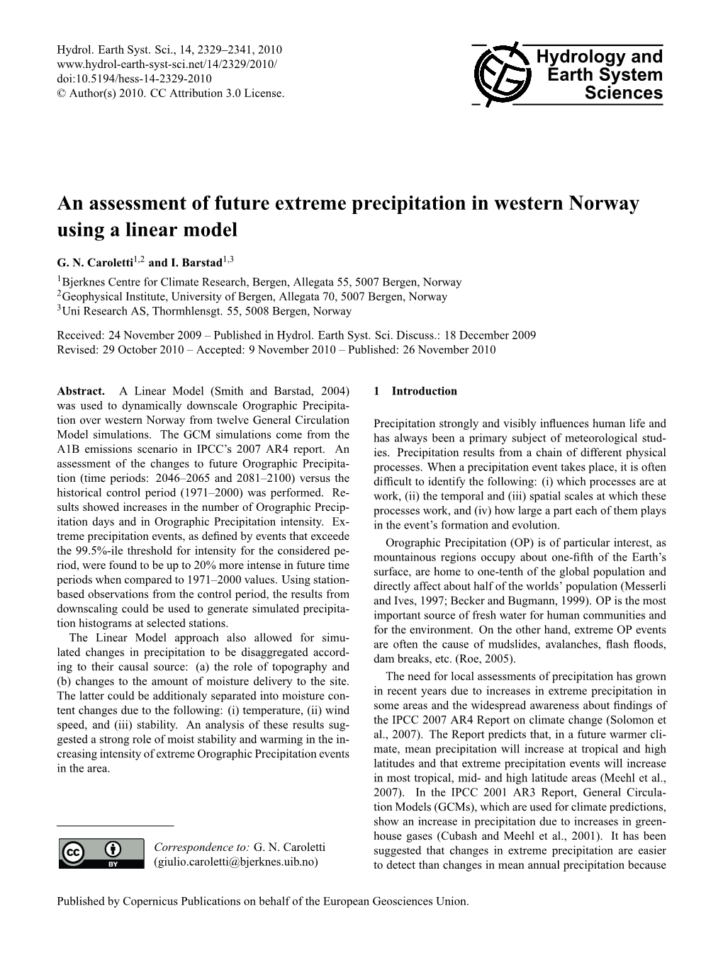 An Assessment of Future Extreme Precipitation in Western Norway Using a Linear Model