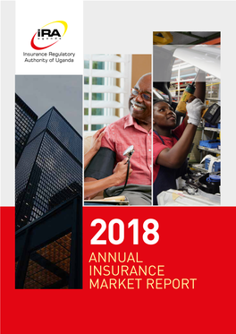 Annual Insurance Market Report 2018 Annual Insurance Market Report