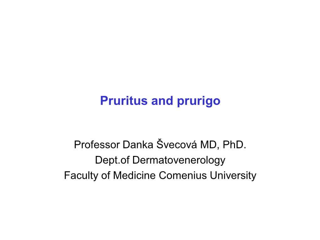 Pruritus , Prurigo