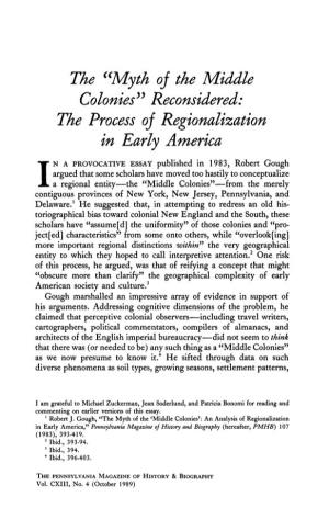 Myth Oj the Middle Colonies" Reconsidered: the Process Oj Regionalization in Early America