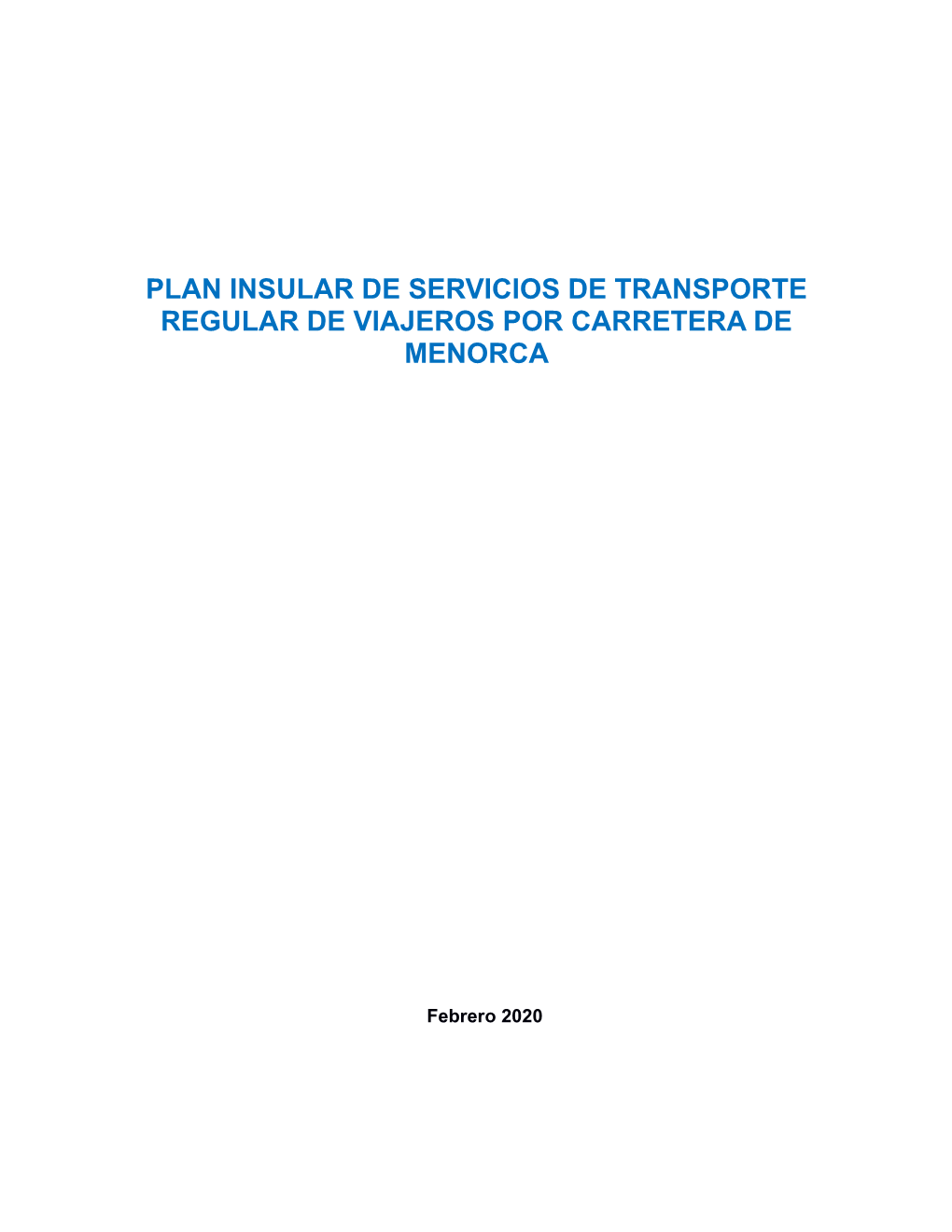 Plan Insular De Servicios De Transporte Regular De Viajeros Por Carretera De Menorca